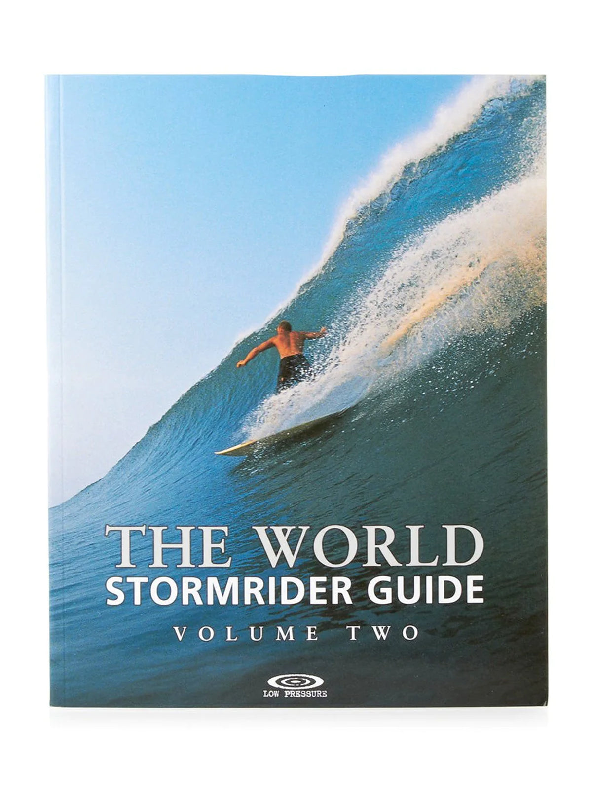 Low Pressure STORMRIDER GUIDE World II