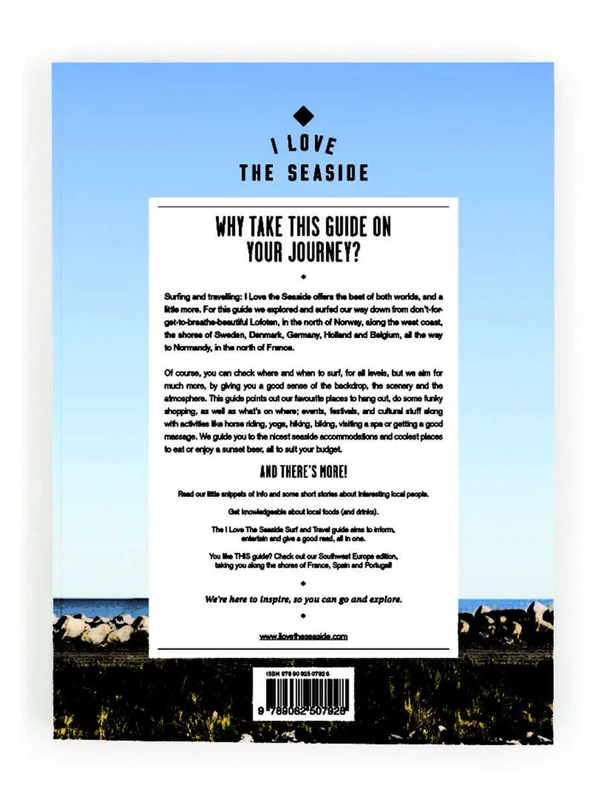 I Love The Seaside Surf & Travel Guide To Northwest Europe